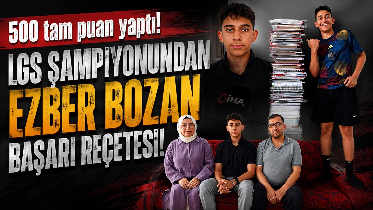 LGS Şampiyonu Başarısının En B&uuml;y&uuml;k Sırrını A&ccedil;ıkladı