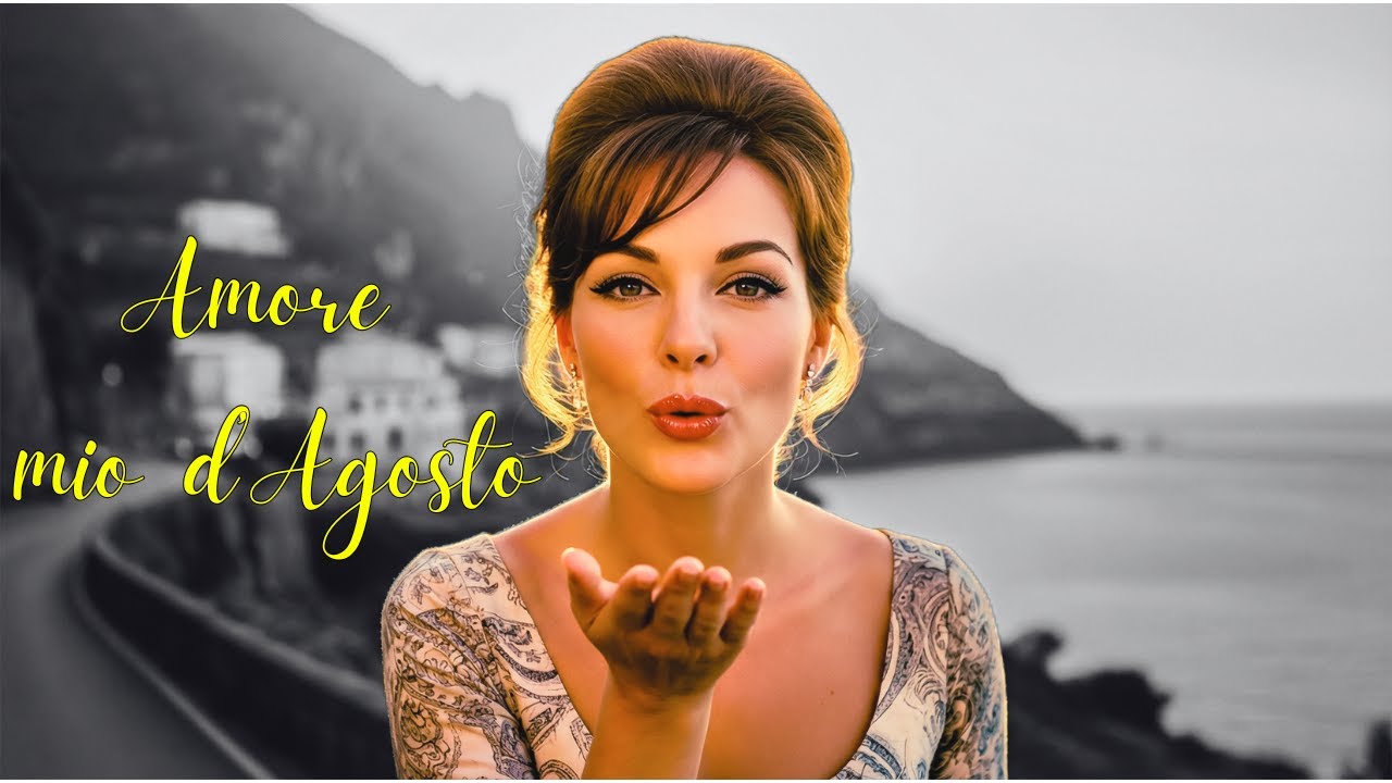Amore mio de' Agosto — итальянская песня о любви из 60-х и история любви на Капри.