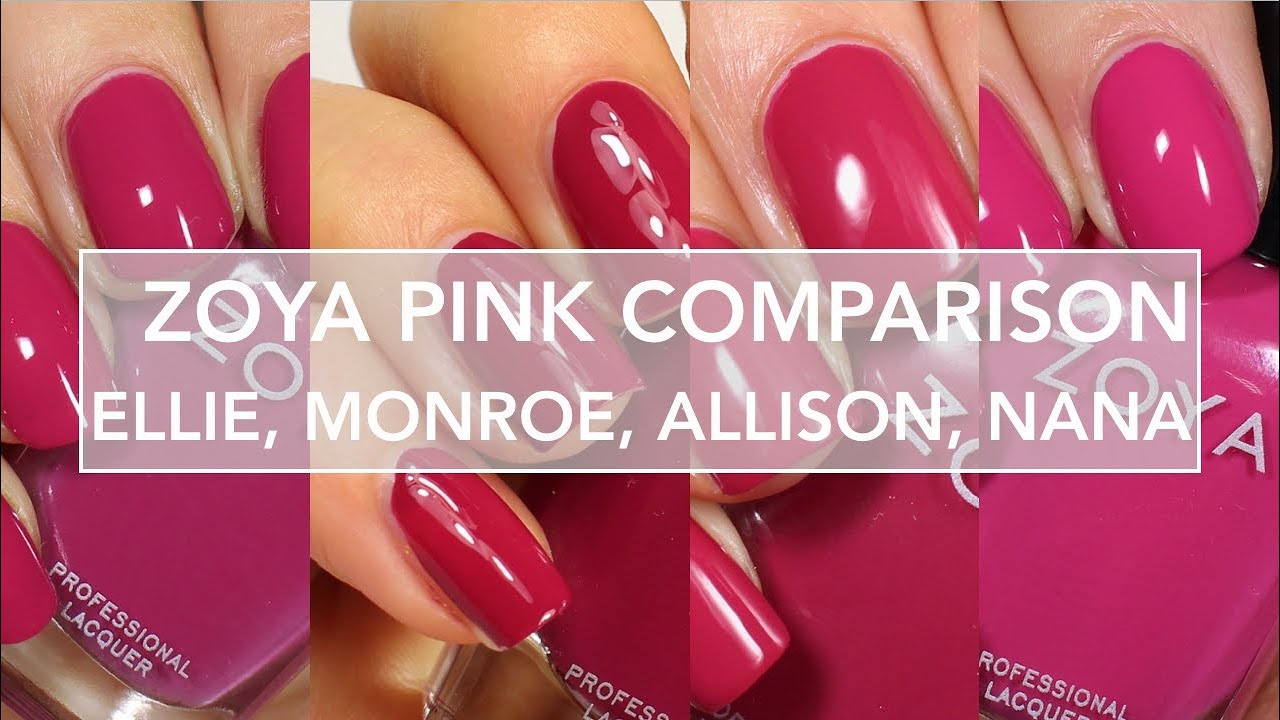 Сравнительная серия Zoya Pink // Элли, Эллисон, Монро, Нана