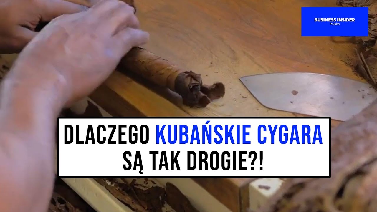 Dlaczego kubańskie cygara są tak DROGIE?! | Business Insider Polska