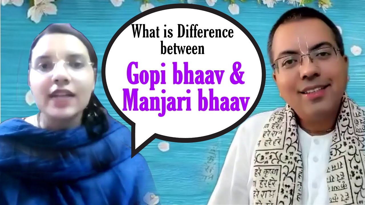 गोपी भाव और मंजरी भाव में क्या Difference है || Q&A with HG Amala Krishna Pr || ISKCON Dwarka