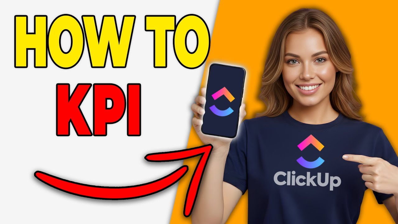 Как отслеживать целевые показатели KPI в ClickUp [Бизнес-аналитика]