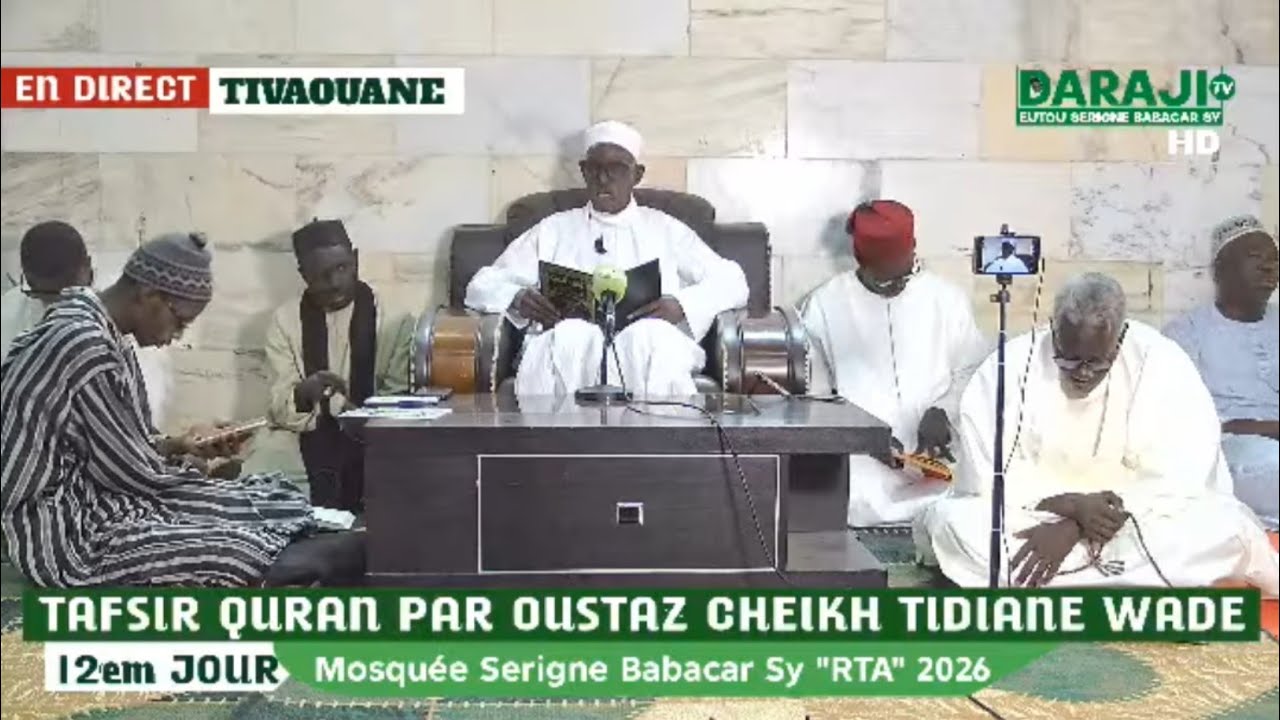 { EN DIRECT } Tivaouane 12em Jour Tafsir Quran Avec Cheikh Tidiane Wade Mosquée S.Babacar Sy 2026