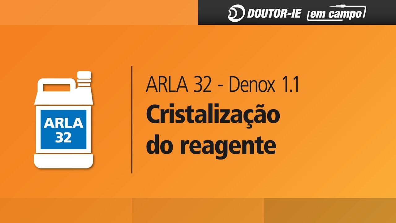 Arla 32 (Denox 1.1): Cristalização do reagente - Scania | Doutor-IE em Campo ep.105