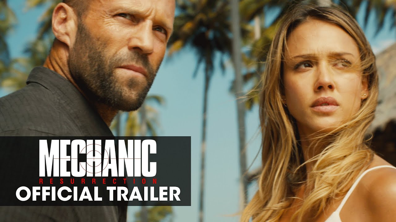 Mechanic: Resurrection (2016) &ndash; Official Trailer - Jason Statham, Jessica Alba & Tommy Lee Jones