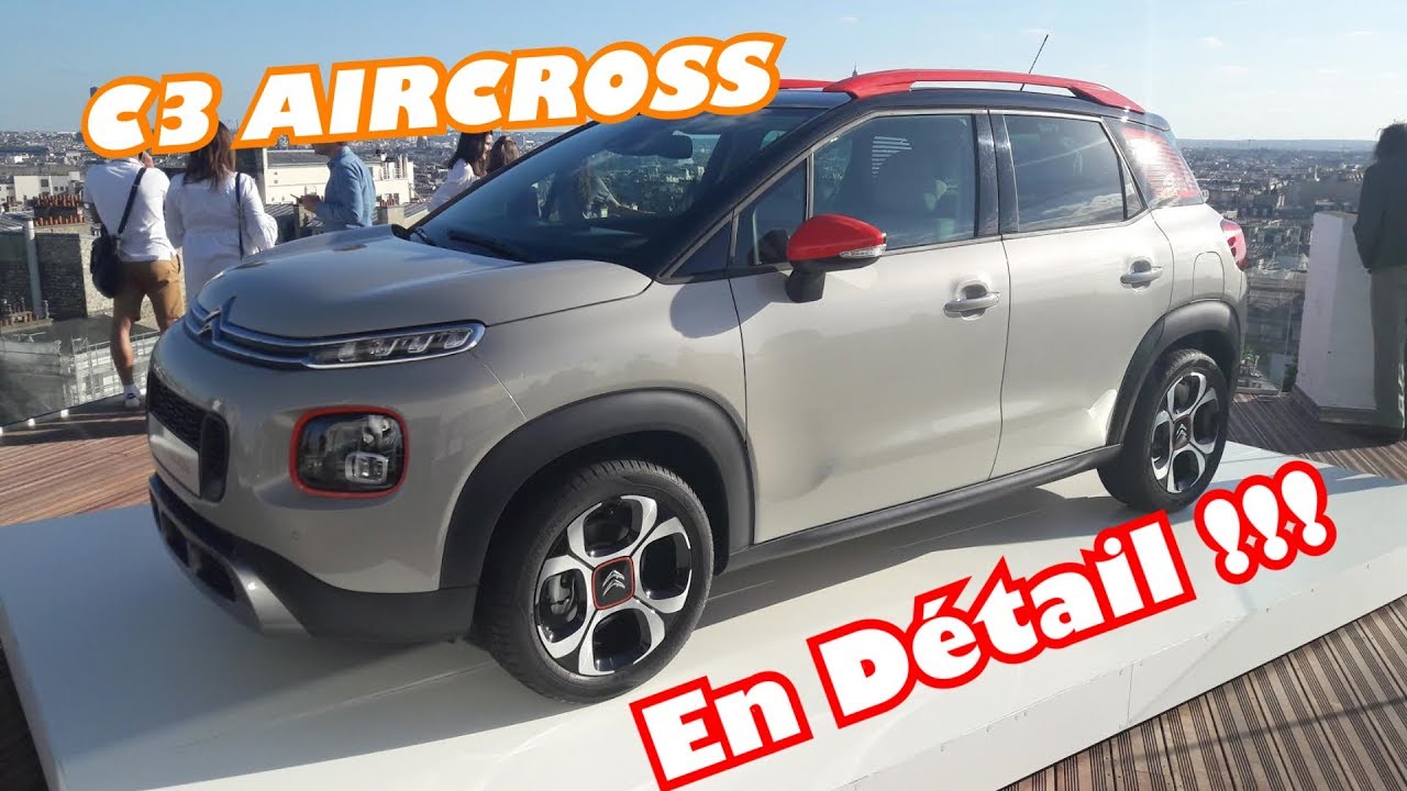 NOUVEAU CITROEN C3 AIRCROSS UN SUV PÉTILLANT !