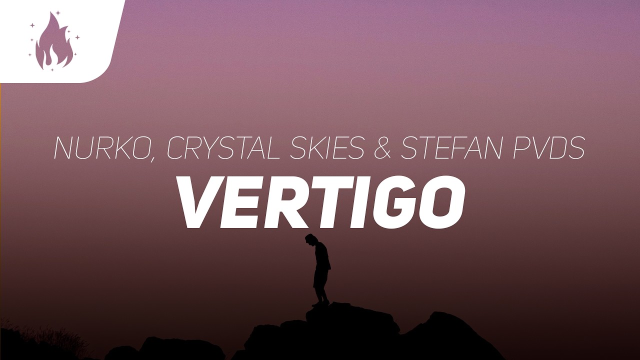NURKO, Crystal Skies & Stefan PVDS - Vertigo (Lyrics)