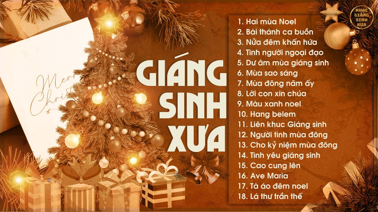 Hai M&ugrave;a Noel - Nhạc Gi&aacute;ng Sinh Xưa NGHE ẤM &Aacute;P V&Ocirc; C&Ugrave;NG - Nhạc Noel Hải Ngoại