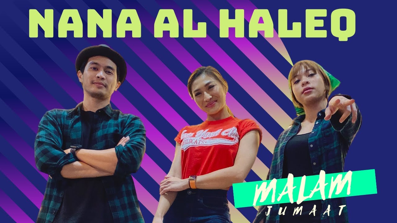 Malam Jummat bersama Nana Al Haleq