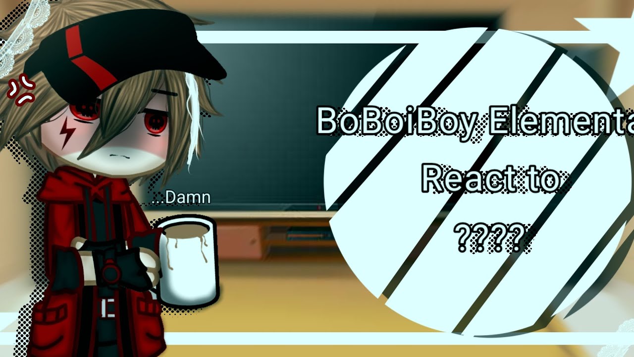 📌BOBOIBIY ELEMENTAL REACT TO??📌 //NOT CANON!!// // 1/??? //#bbb#gacha #element#gachaclub#gachareact.
