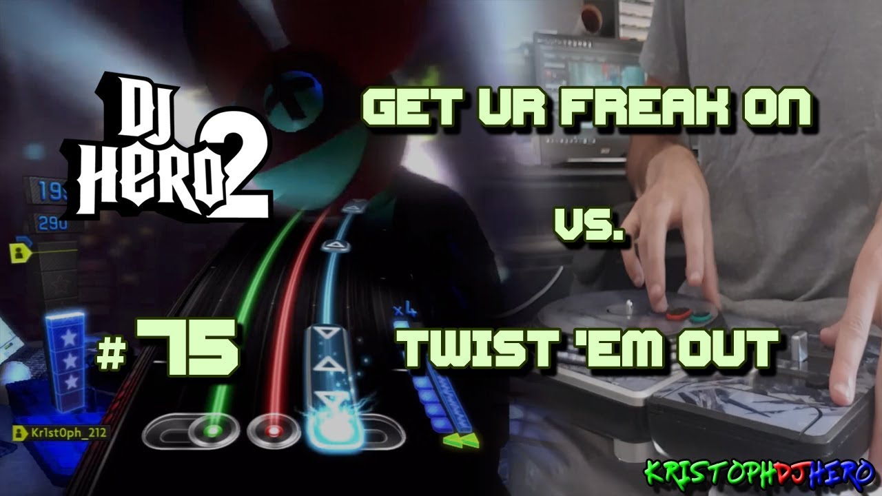 DJ Hero 2 - Get Ur Freak On vs. Twist 'Em Out 100% FC (Expert)