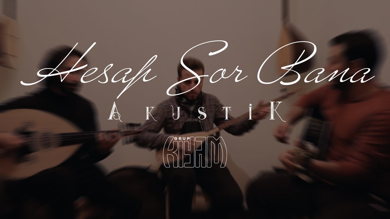 Hesap Sor Bana / #KıyamAkustik