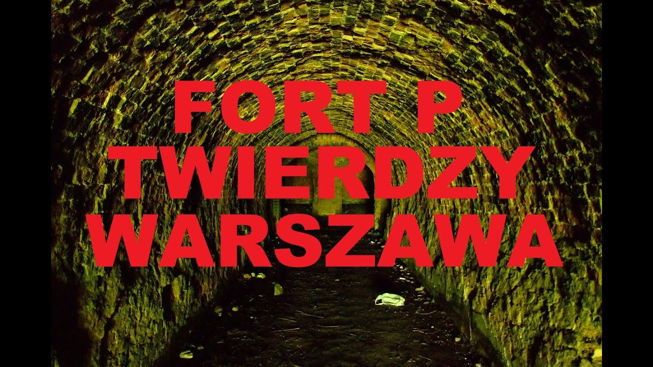 Fort P Twierdzy Warszawa
