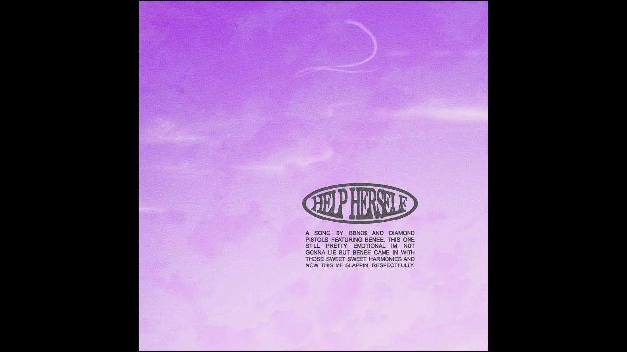 Bbno$ & Diamond Pistols ft.  Benee - Help Herself (with lyrics)