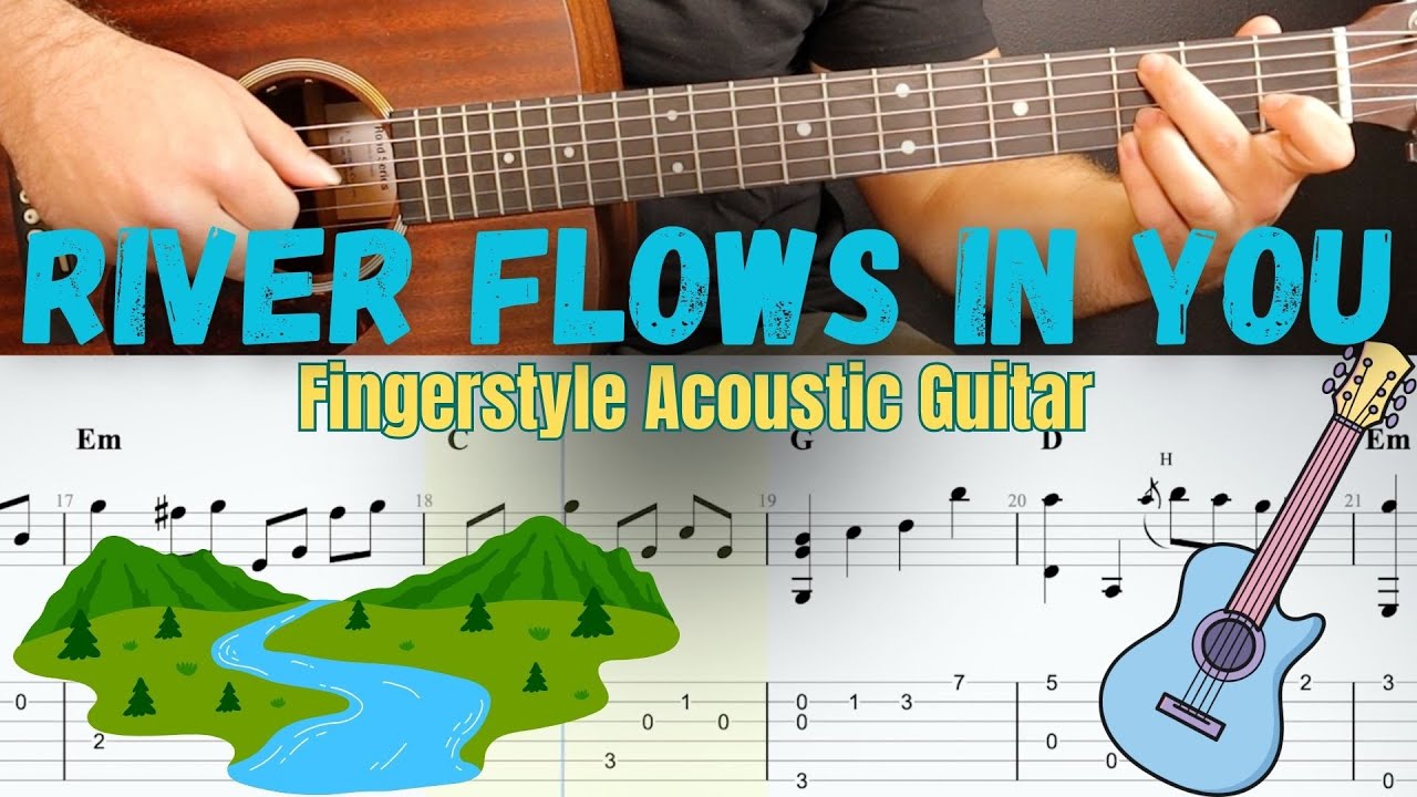 River Flows In You Fingerstyle Guitar Cover Tutorial