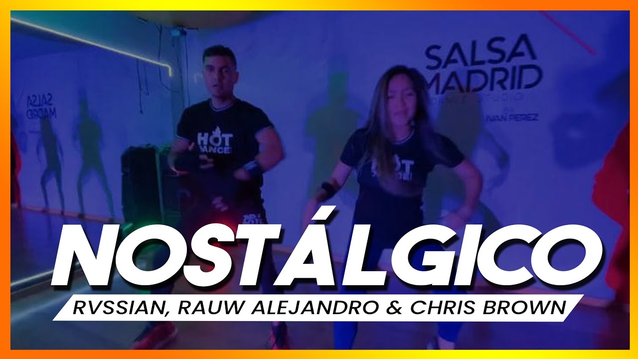 Nostalgico - Rauw Alejandro, Chris Brown, Rvssian - Nostálgico  (COREOGRAFIA FITNESS)