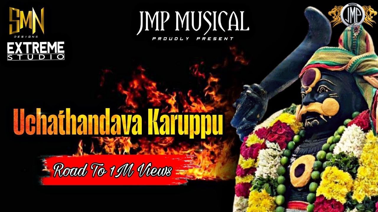 UTCHATANDAVA KARUPPU OFFICIAL FULL SONG 2022