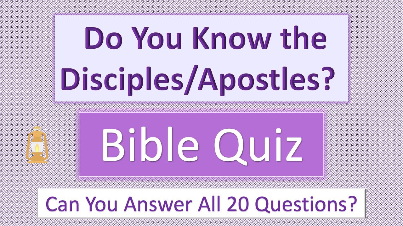 Do you know the Disciples/Apostles? - Bible Quiz. Most people can't get all 20 questions correct.
