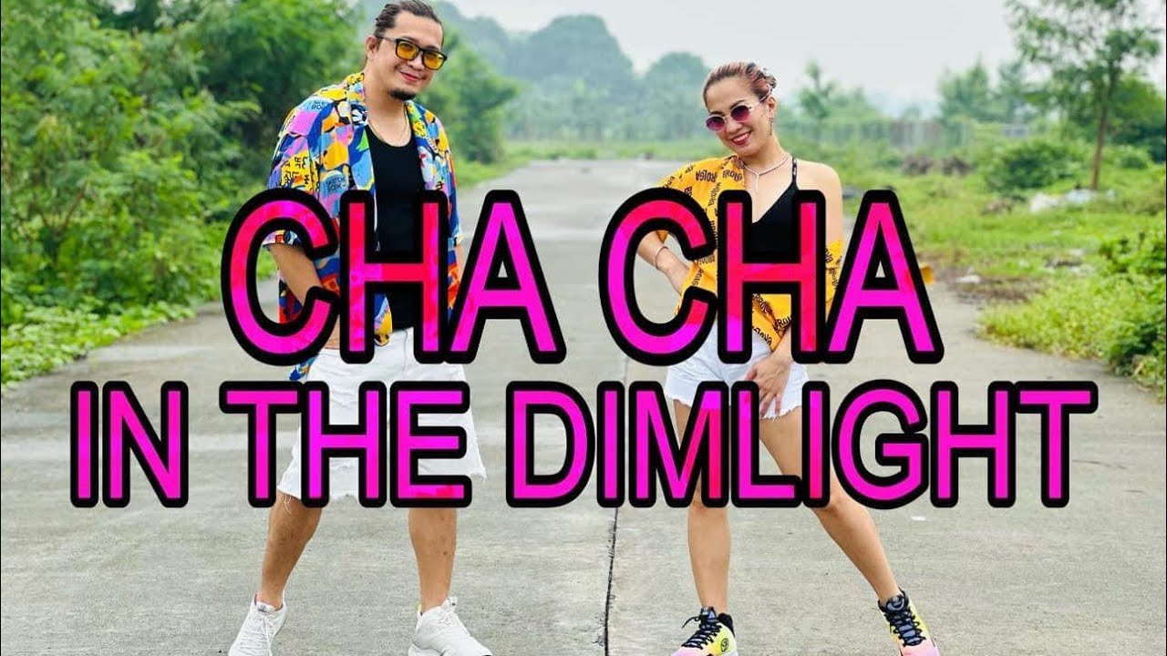CHA CHA IN THE DIMLIGHT l Dj John Paul Remix l Cha Cha l Dance workout