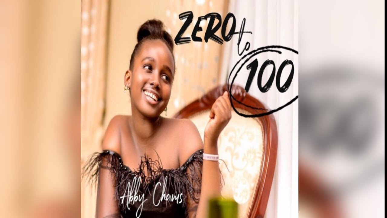 Abby Chams &ndash; Zero to 100 Afrobeat Afropop Pop Gospel | 2020 Afrobeat Song