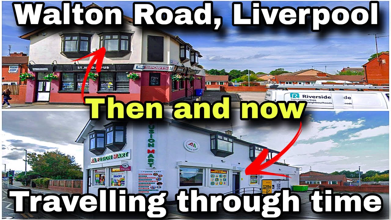 Liverpool’s Walton Road then and now | travelling through time