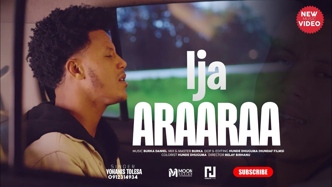IJA ARAARAA/ Yohanis Tolesa / New Video Clip 2017/25