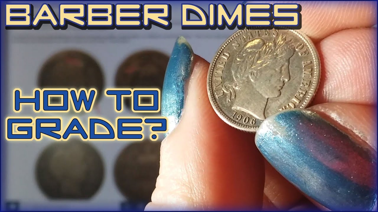 Education time! Barber Dimes How to Grade?