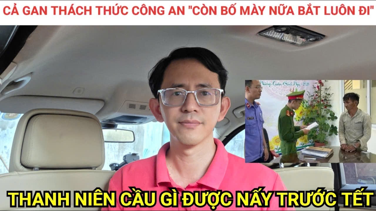 Thách thức công an: 