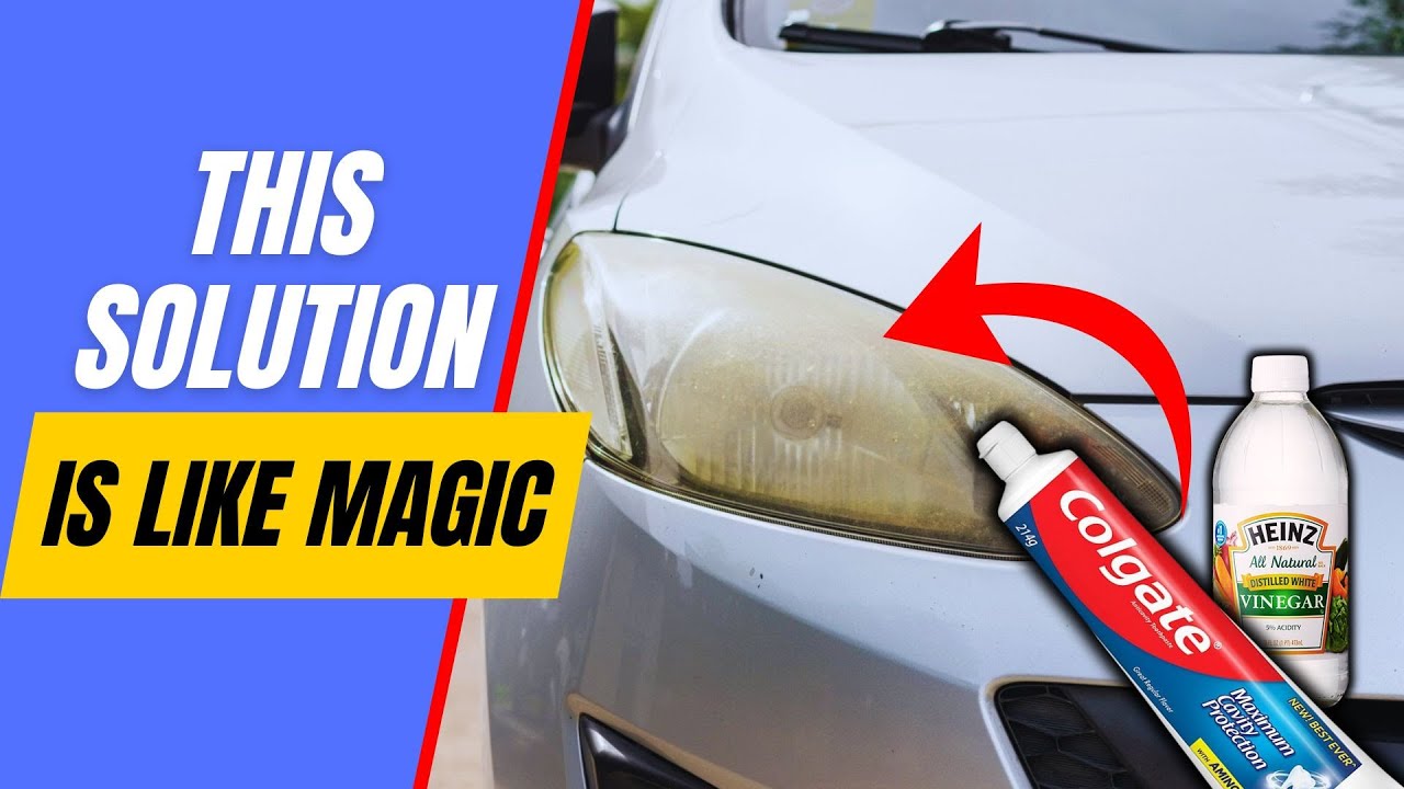 What Is the Easiest Way to Clean Foggy Headlights?