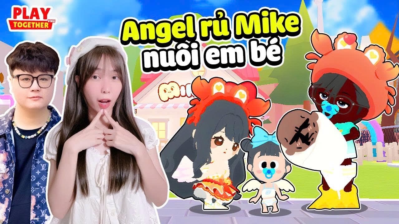 Angel Nuôi Em Bé Minime và Sốc Khi Thấy Nghề Nghiệp Em Chọn | Play Togther
