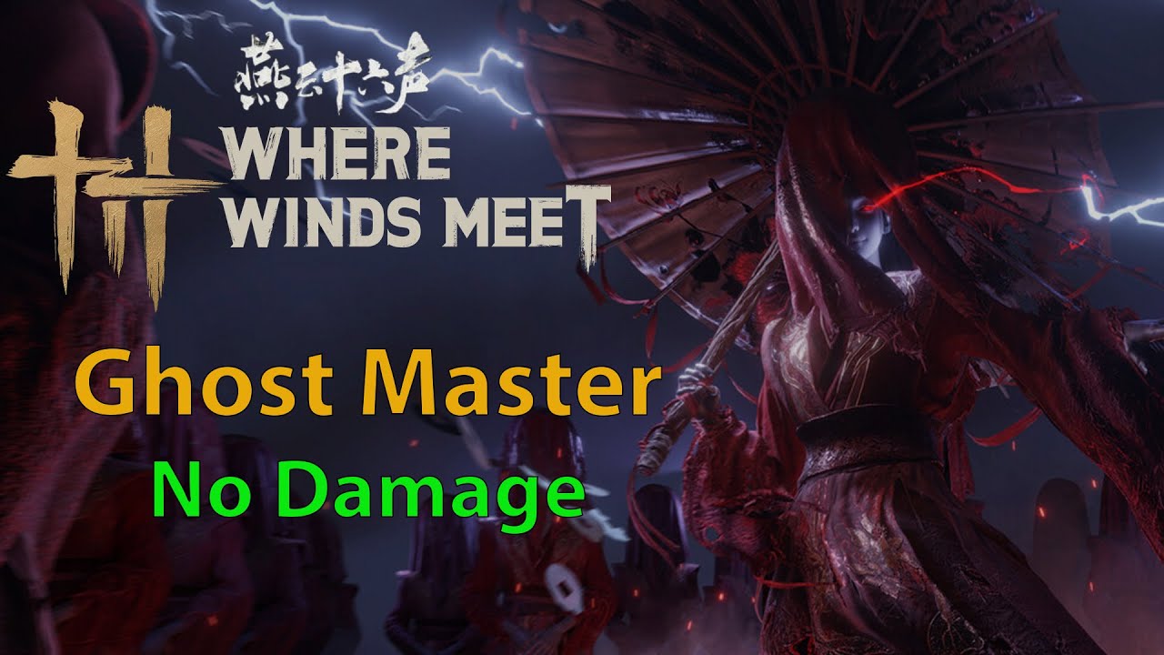 WWM- Ghost Master- No Damage (Abyss Trial)