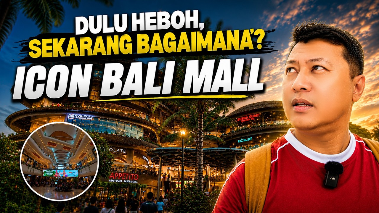 DULU HEBOH, SEKARANG BEGINI! JALAN JALAN INDONESIA DI ICON BALI MALL SANUR