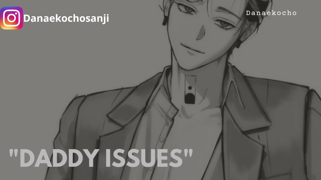 Daddy Issues 