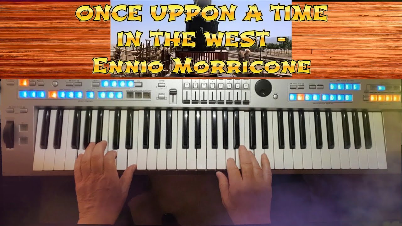 🤠 Once Upon A Time in The West 🤠 Spiel mir das Lied vom Tod  (1968)🤠 Ennio Morricone 🤠