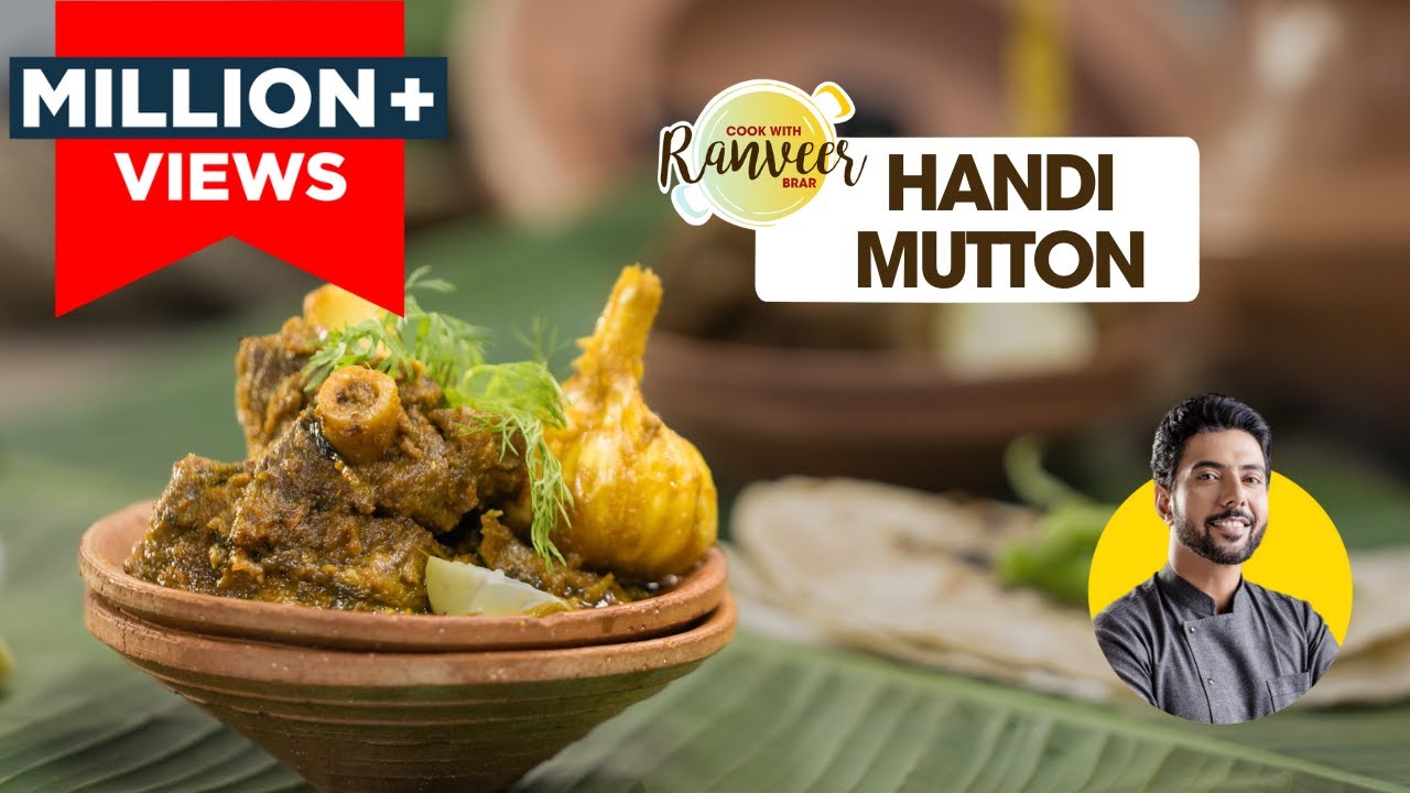 लज़ीज़ हांडी मटन | Easy Handi Mutton/Meat recipe | Ahuna / चंपारन inspired dum Mutton | Chef Ranveer