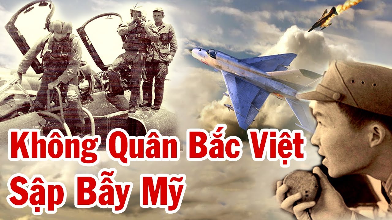 Bị Không Lực Mỹ Gài Bẫy Truy Sát Mất 5 Máy Bay Và Trận Không Chiến Báo Thù Đỉnh Cao Của MiG-21 VN