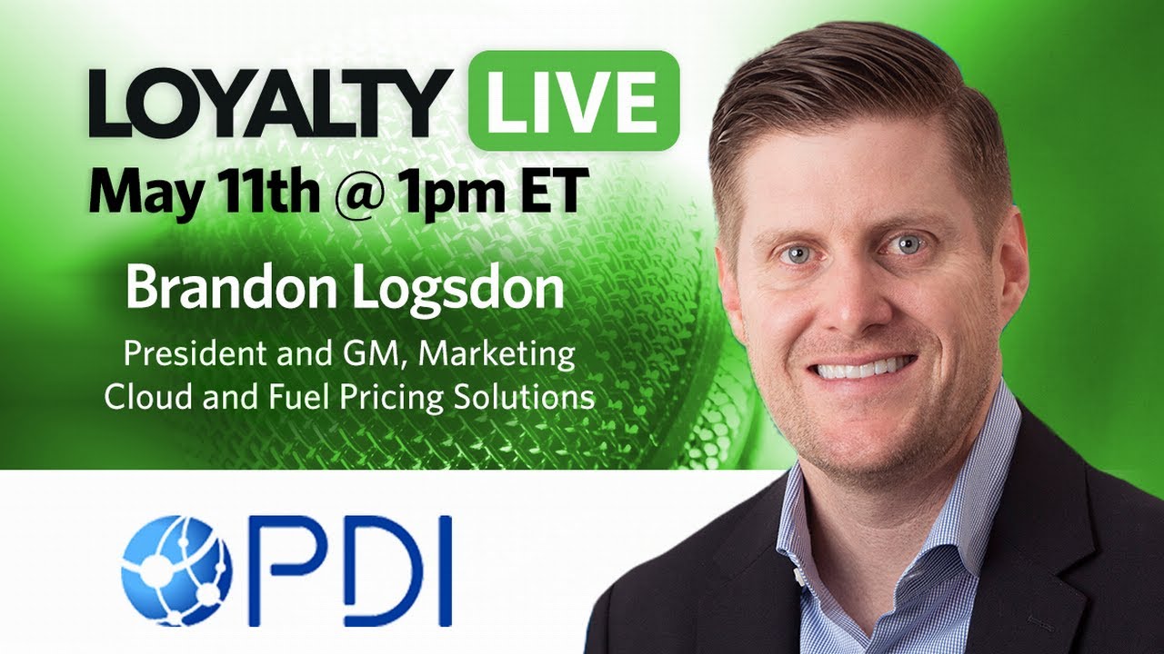 Loyalty360 Loyalty Live - with Brandon Logsdon, PDI