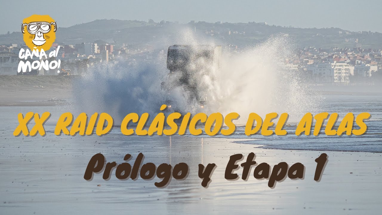 XX Raid Clásicos del Atlas 2023 - Etapa 1. Assilah - Boulaajoul (Marruecos)