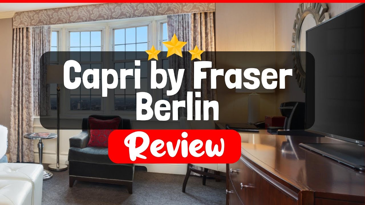 Capri by Fraser Berlin Review - Is This Hotel Worth The Price?