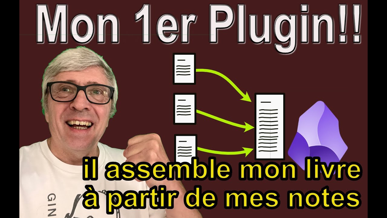 j'ai codé mon premier plugin Obsidian pour écrire un livre dans Obsidan
