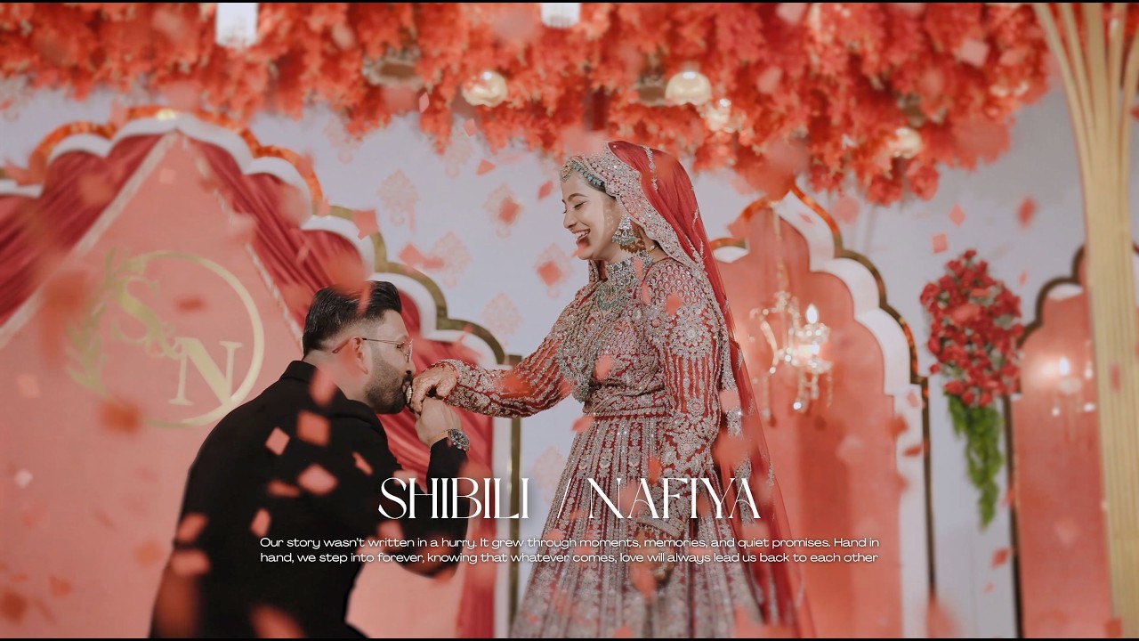 SHIBILI / NAFIYA / WEDDING HIGHLIGHT