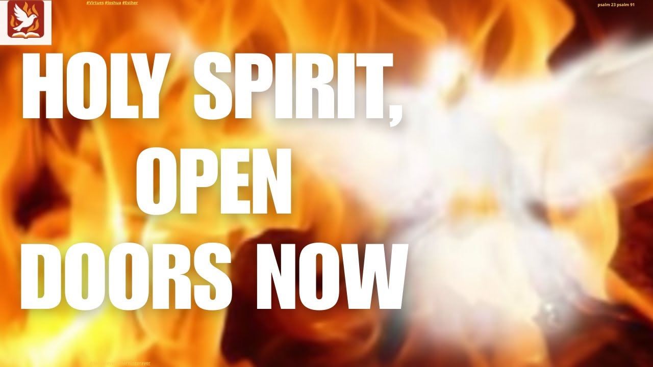 Holy Spirit, Open My Financial Doors (Prayer & Decree) CHRISTIAN WORSHIP
