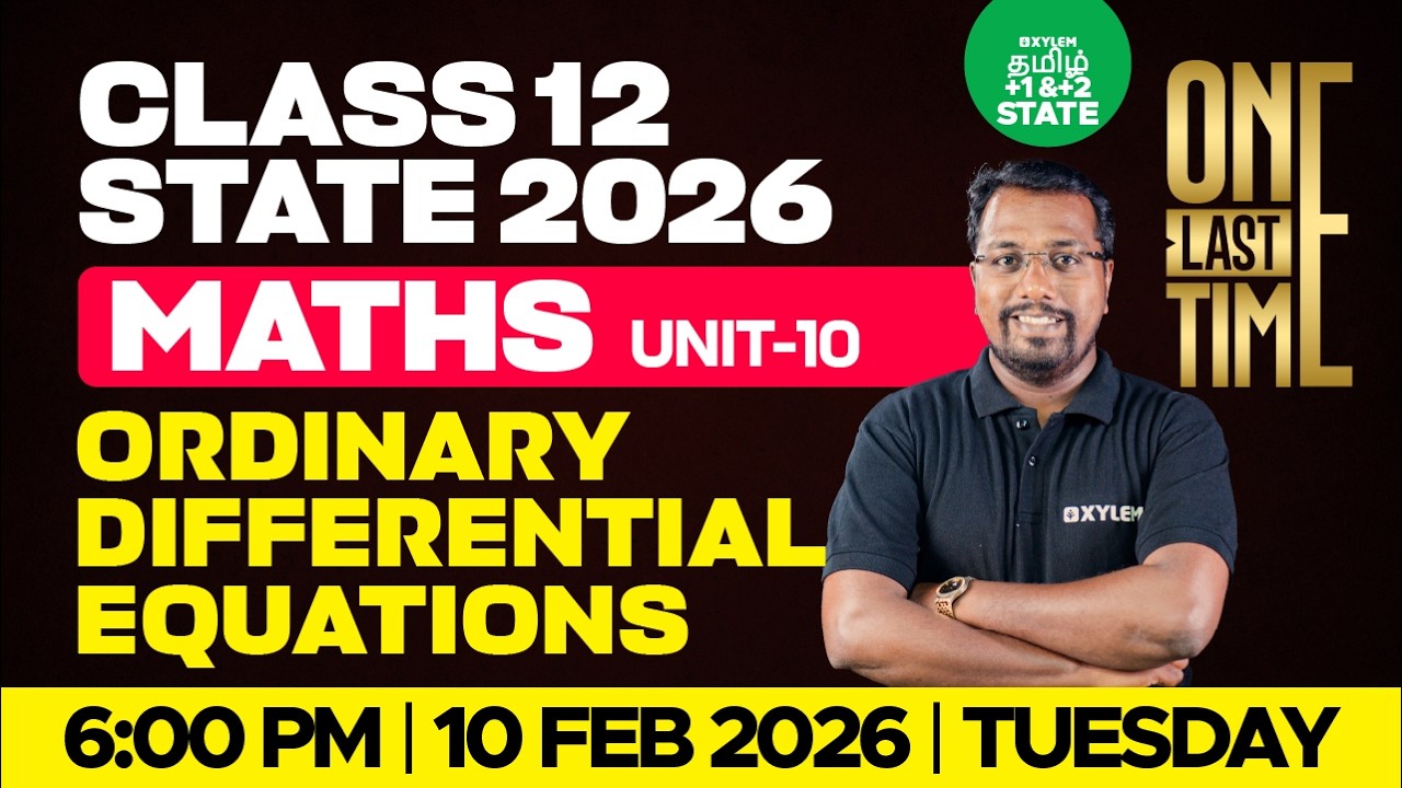 🔴 ONE LAST TIME 🔥Chapter 10 Ordinary Differential Equations | Class 12 | Xylem State 11 & 12 Tamil