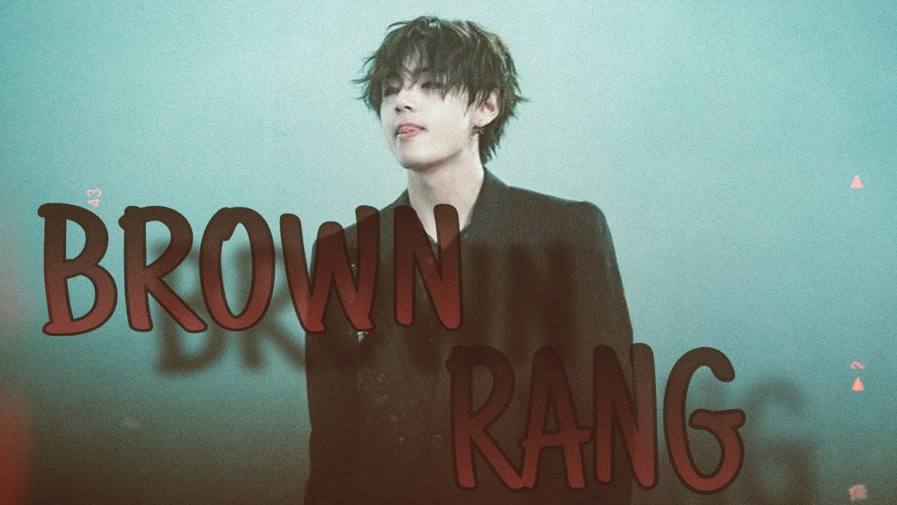 Brown rang || honey singh || BTS kimtaehyung [fmv]   || kpop hindi mix 🔥