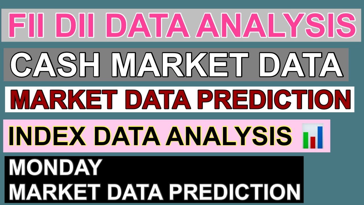 FII DII DATA ANALYSIS 🔴INDEX DATA ANALYSIS 🔴MONDAY MARKET PREDICTION 🔴NIFTY BANKNIFTY ANALYSIS 🔴