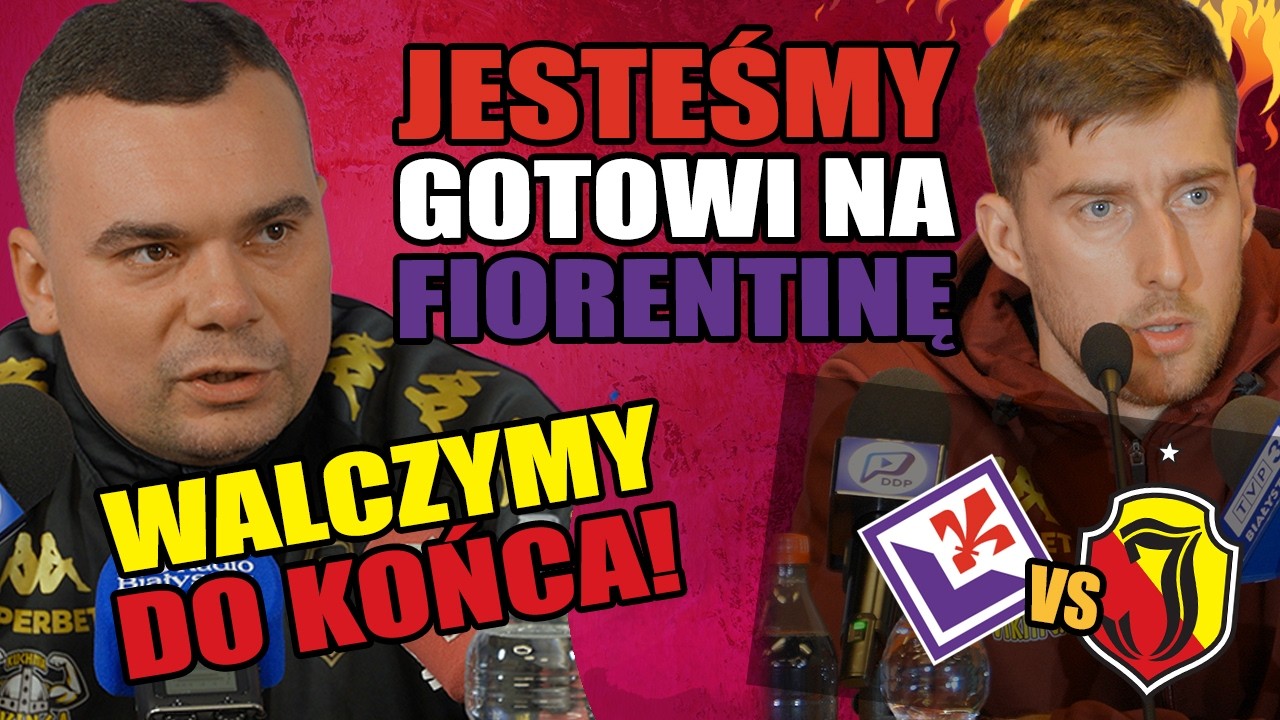 Jesteśmy gotowi na Fiorentinę. Walczymy do końca!