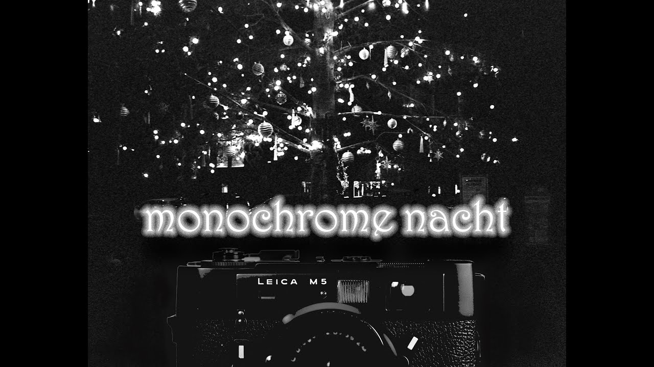 Leica M5 : Monochrome Nacht 〜 include CONTAX G2 〜