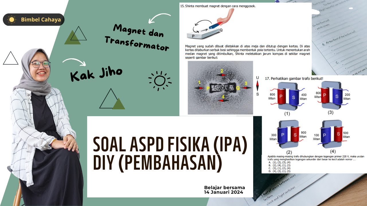 ASPD IPA KELAS 9 MAGNET TRAFO Belajar Bersama 14 Januari 2024 BOCORAN SOAL ASPD DIY 2024