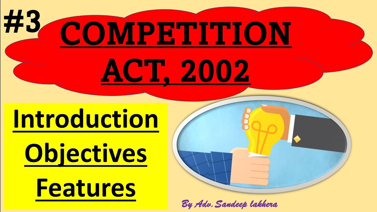#3 Competition Act, 2002 - Introduction #competitionlaw #competition
