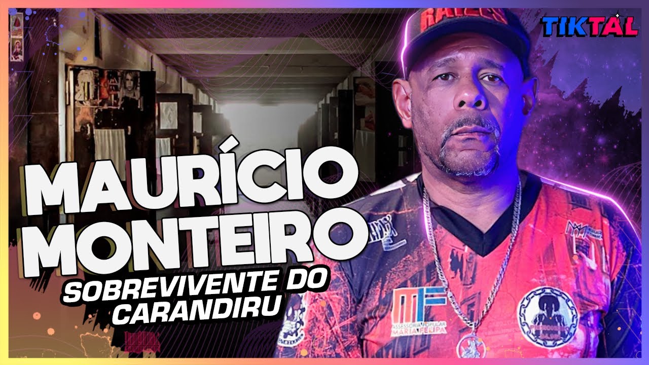VISÃO DA HISTORIA E RELATOS VERDADEIROS DO CARANDIRU COM MAURICIO MONTEIRO - TIKTAL #74